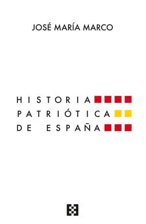 Historia Patriotica de España