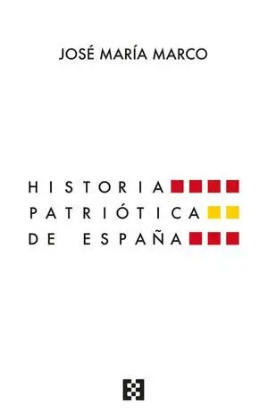 Historia Patriotica de España