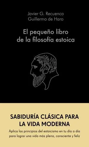 El Pequeño Libro de la Filosofia Estoica