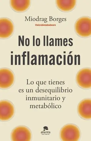 No lo Llames Inflamacin L