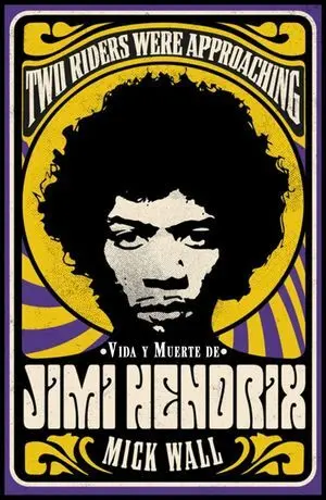 Vida y Muerte de Jimi Hendrix