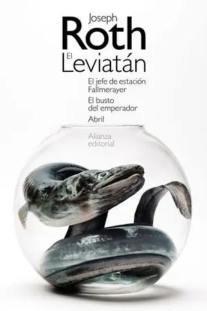 El Leviatán. El Jefe de Estación Fallmerayer. El Busto del Emperador. Abril