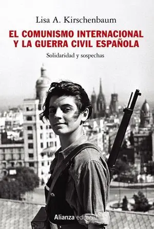 El Comunismo Internacional y la Guerra Civil Española