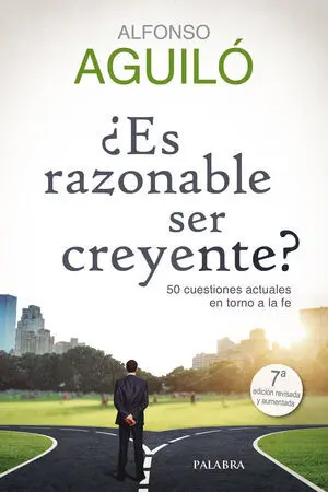 Es Razonable Ser Creyente