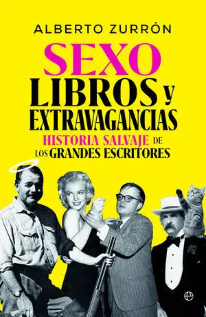 Sexo, Libros y Extravagancias