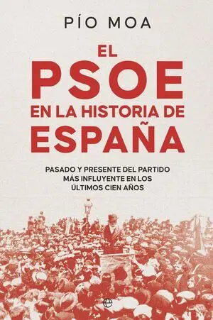Psoe en la Historia de España, el