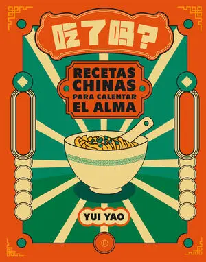 Recetas Chinas para Calentar el Alma