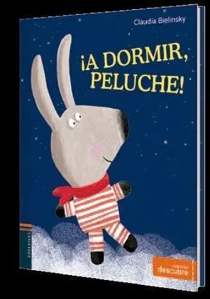 ¡A Dormir, Peluche!