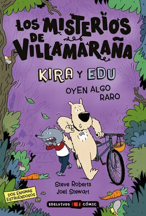 Los Misterios de Villamaraña : Kira y Edu Oyen Alg