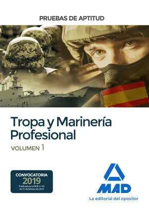 Pruebas de Aptitud para el Acceso a Tropa y Marinería Profesional. Volumen 1