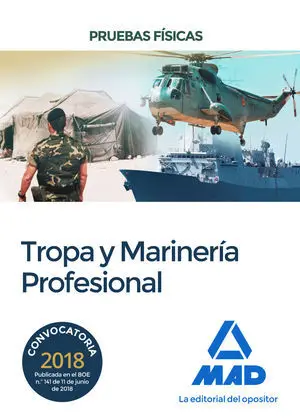 Pruebas Fisicas para el Acceso a Tropa y Marineria Profesional