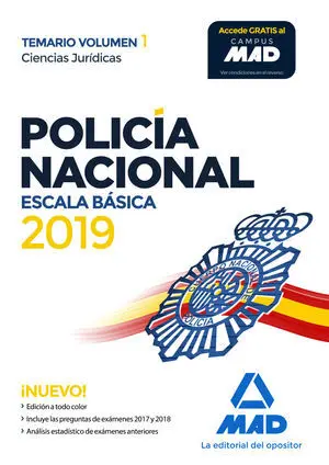 Policía Nacional Escala Básica. Temario Volumen 1 Ciencias Jurídicas
