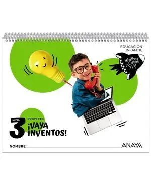 Inf 5 Vaya Inventos Nivel 3 Preparados Listos Ya a