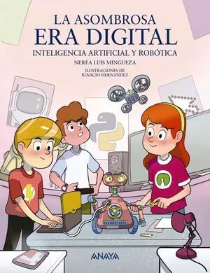 Asombrosa Era Digital, la
