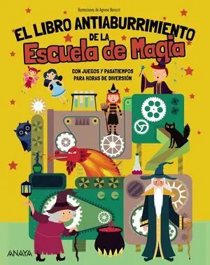 Libro Antiaburrimiento de la Escuela de Magia, el