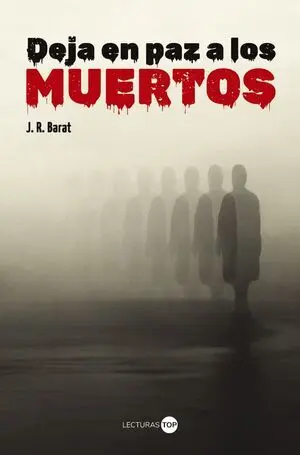 Deja en Paz a los Muertos
