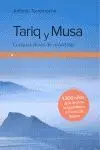 Tariq y Musa Conquistadores de Al-Andalus