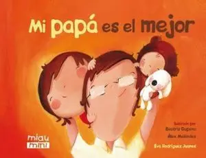 Mi Papá Es el Mejor (Mini)