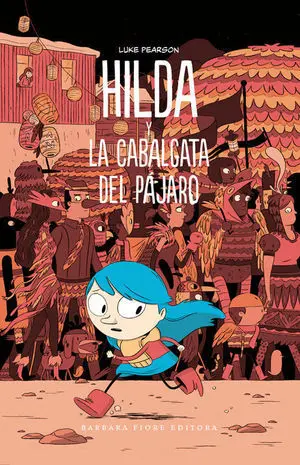 Hilda y la Cabalgata del Pájaro