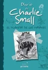 Diario de Charlie Small. El Planeta de los Patanes. Vol 9