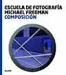 Escuela Fotografía. Composición