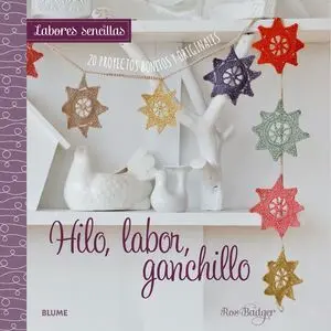 Labores Sencillas. Hilo, Labor, Ganchillo