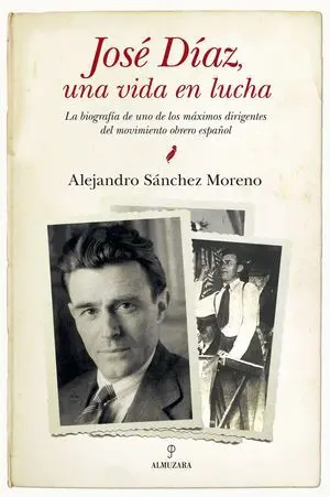 José Díaz, una Vida en Lucha