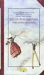 Bellos Pensamientos para Almas Delicadas