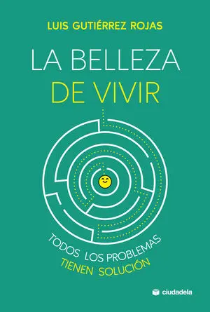 Belleza de Vivir:todos los Problemas Tienen Soluci