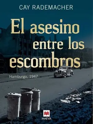 El Asesino entre los Escombros