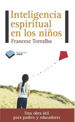 Inteligencia Espiritual en los Niños