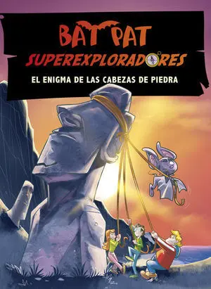 El Enigma de las Cabezas de Piedra (Bat Pat Superexploradores 5)