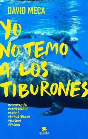 Yo no Temo a los Tiburones