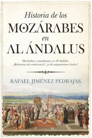 Historia de los Mozárabes en Al Ándalus