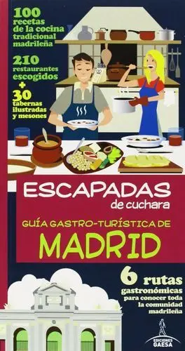 Guia Gastro-Turística de Madrid