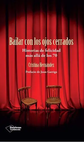 Bailar con los Ojos Cerrados