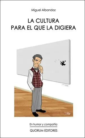 La Cultura para el que la Digiera
