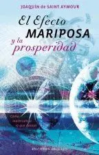 El Efecto Mariposa y la Prosperidad