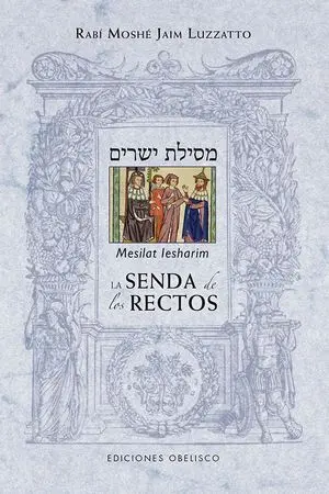 La Senda de los Rectos (Mesilat Lesharim)