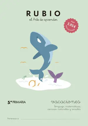 Rubio Vacaciones -5º Primaria