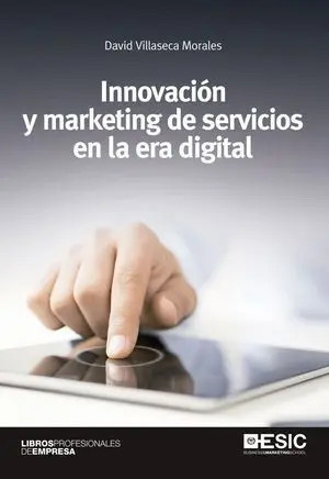 Innovación y Marketing de Servicios en la Era Digital