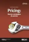 Pricing: Nuevas Estrategias de Precios (4ªedicion)