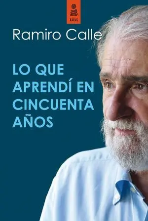 Lo que Aprendí en Cincuenta Años