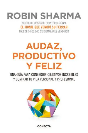 Audaz, Productivo y Feliz (Cdl)