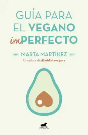 Guia para el Vegano (Im)Perfecto