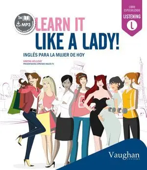 Learn It Like a Lady!