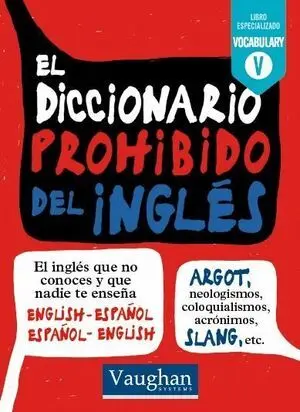 El Diccionario Prohibido del Inglés