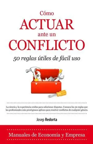 Cómo Actuar Ante un Conflicto