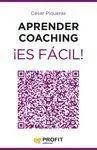 Aprender Coaching ¡Es Fácil!