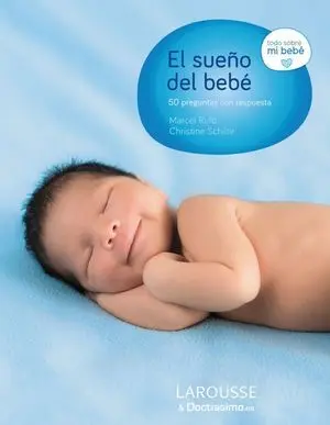 El Sueño del Bebé. 50 Preguntas con Respuesta